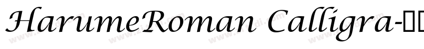 HarumeRoman Calligra字体转换